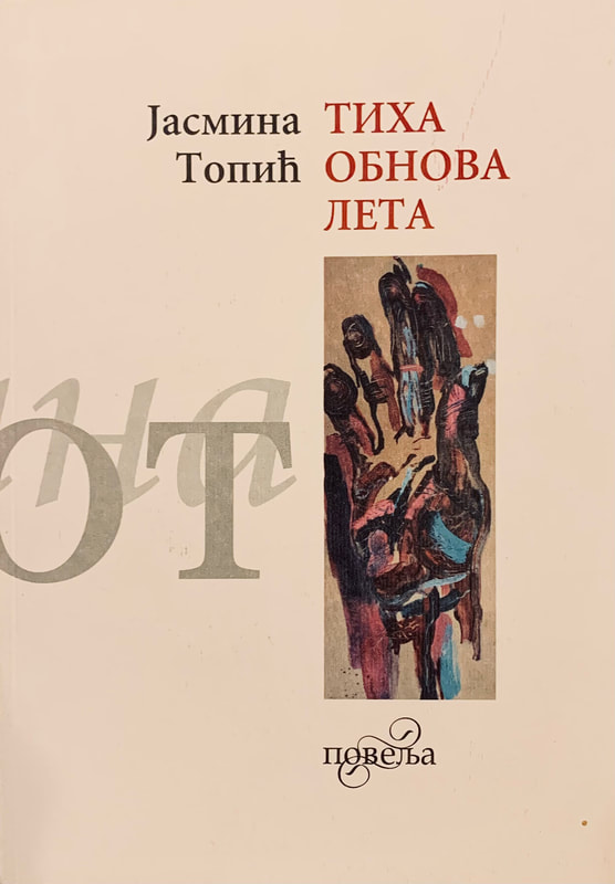 Tiha obnova leta / The Quiet Renewal of the Summer